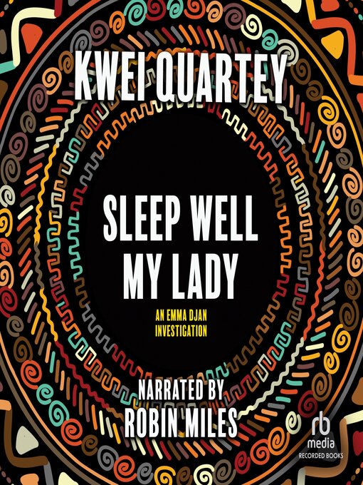 Title details for Sleep Well, My Lady by Kwei Quartey - Available